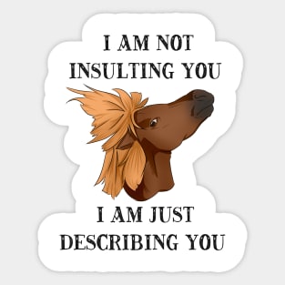 Cheeky Pony ~ describing you Sticker